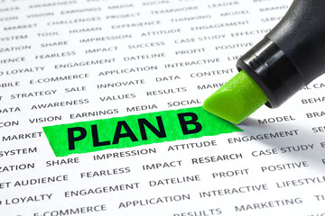 Plan b word highlighted with marker on paper