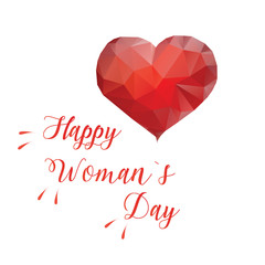 Happy women day card with low poly heart and lettering