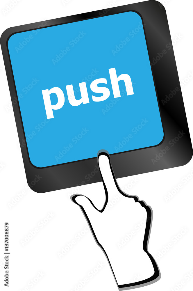 Poster push key on computer keyboard, business concept