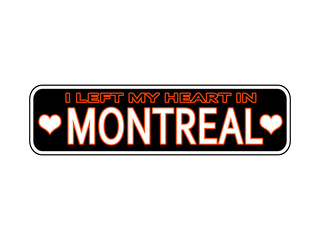 I Left My Heart In Montreal