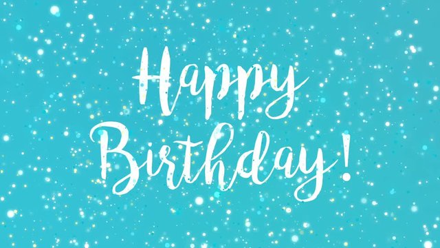 Sparkly Happy Birthday greeting card video animation with handwritten text and colorful glitter particles flickering on turquoise blue background.