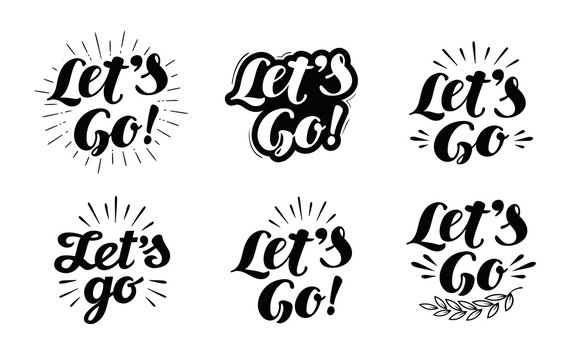 Lets Go Images Browse 2 734 Stock Photos Vectors And Video Adobe Stock