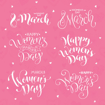 Happy Women's Day text for greeting card. Romantic calligraphic phrases for March,8 with heart pattern on pink background. 