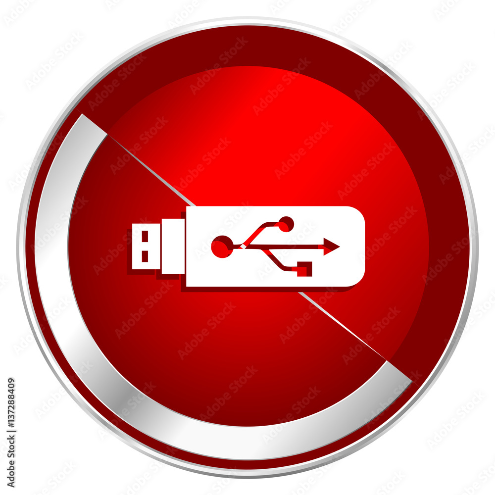 Poster Usb red web icon. Metal shine silver chrome border round button isolated on white background. Circle modern design abstract sign for smartphone applications.