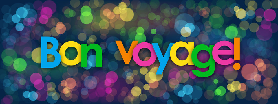 3 717 Best Bon Voyage Images Stock Photos Vectors Adobe Stock