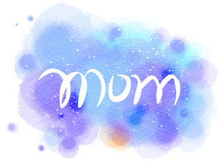 Mom watercolor card. Digital art painting