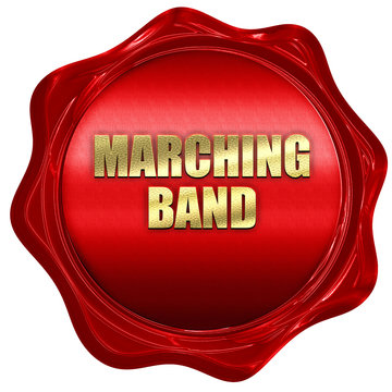 marching band, 3D rendering, red wax stamp with text