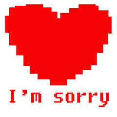 I am sorry concept  with heart on white background