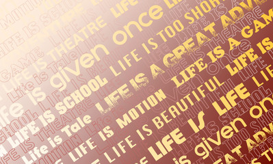Backgrounds consisting of slogans about life.Vector