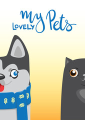 Cartoon dog and cat. Cute pets background. Banner my lovely pets.