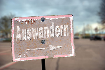 Schild 203 - Auswandern