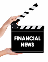 Hands holding a clapper board with FINANCIAL NEWS text