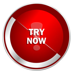 Try now red web icon. Metal shine silver chrome border round button isolated on white background. Circle modern design abstract sign for smartphone applications.