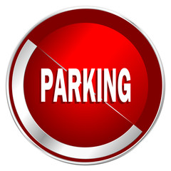 Parking red web icon. Metal shine silver chrome border round button isolated on white background. Circle modern design abstract sign for smartphone applications.