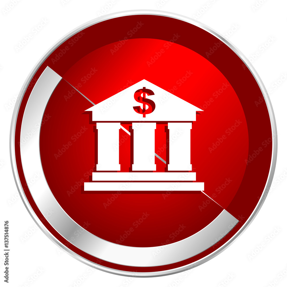 Poster bank red web icon. metal shine silver chrome border round button isolated on white background. circl