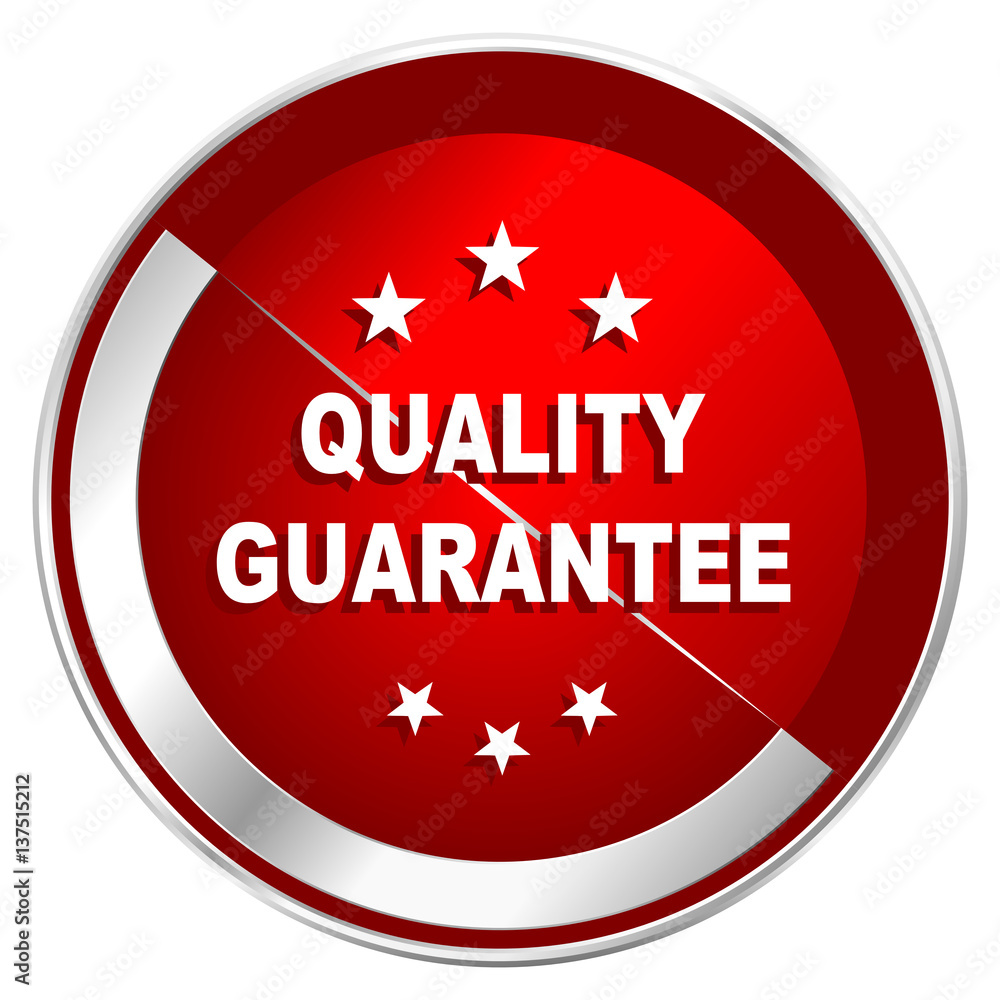Aufkleber quality guarantee red web icon. metal shine silver chrome border round button isolated on white back