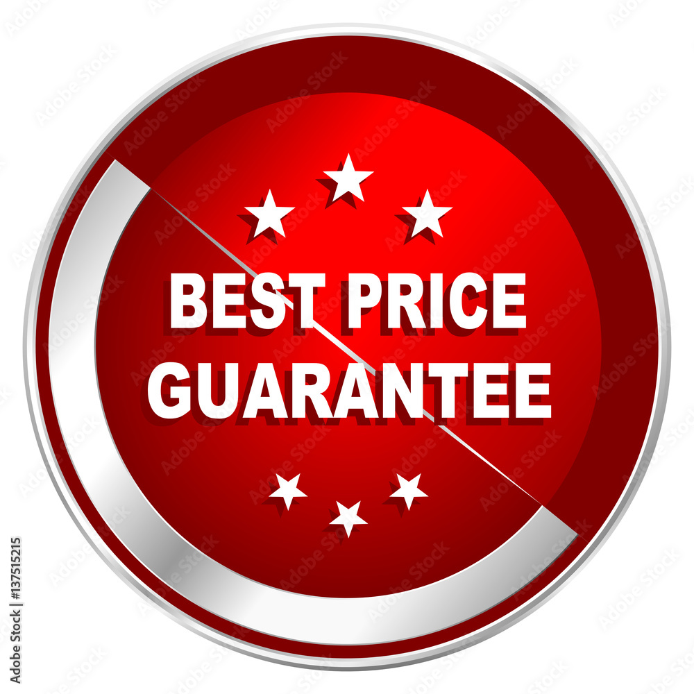 Aufkleber best price guarantee red web icon. metal shine silver chrome border round button isolated on white b