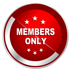 Members only red web icon. Metal shine silver chrome border round button isolated on white background. Circle modern design abstract sign for smartphone applications.