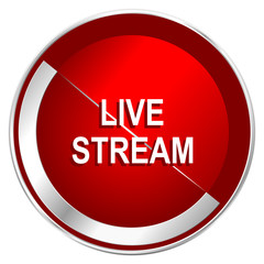 Live stream red web icon. Metal shine silver chrome border round button isolated on white background. Circle modern design abstract sign for smartphone applications.