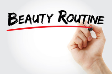 Hand writing Beauty routine with marker, concept background