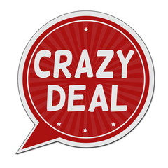Crazy deal red speech bubble label or sign
