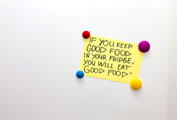 fridge (refrigerator) note with quote about good healthy food