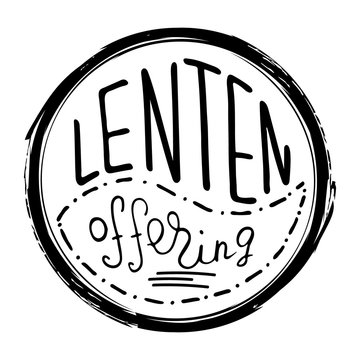 Handwritten word Lenten offering.   Start of fasting, The symbol of the Christian religion. Vector design. Hand illustration..