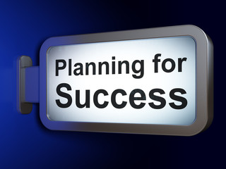 Finance concept: Planning for Success on billboard background
