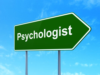 Health concept: Psychologist on road sign background