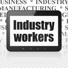 Industry concept: Tablet Computer with Industry Workers on display