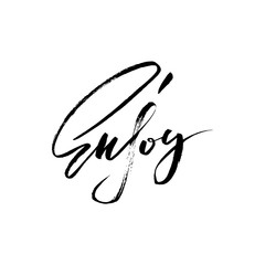 Hand drawing lettering vector illustration. Enjoy lettering design, grunge handwritten inscription.