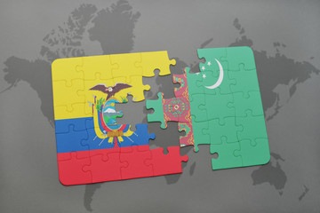 puzzle with the national flag of ecuador and turkmenistan on a world map