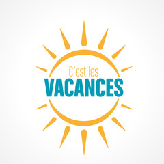 c'est les vacances