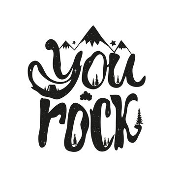 Vector illustration with lettering quote - You Rock.
