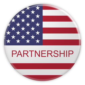 USA Politics Concept Badge: Partnership Button With US Flag, 3d illustration on white background