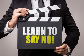 Fototapeta premium Learn to Say No!