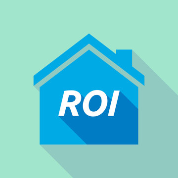 Long shadow house with    the return of investment acronym ROI