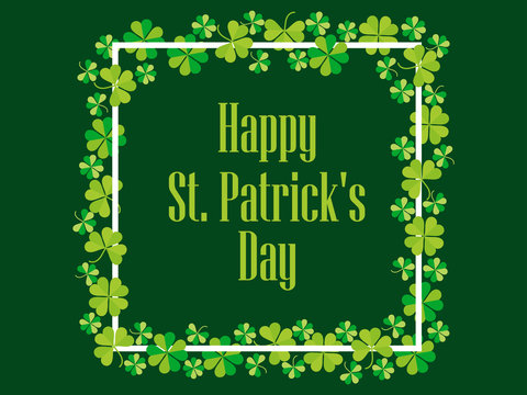 Happy St. Patrick's. Festive background with clover and text. Vector illustration