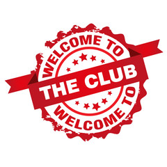 Welcome to the club stamp.Sign.Seal.Logo 