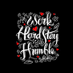 Work hard stay humble. Motivation square doodle poster.