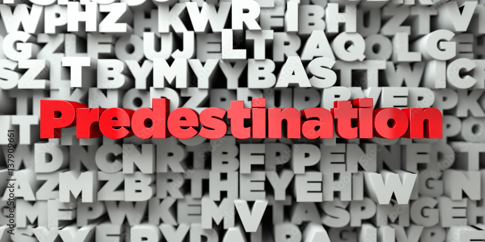 Aufkleber predestination - red text on typography background - 3d rendered royalty free stock image. this imag