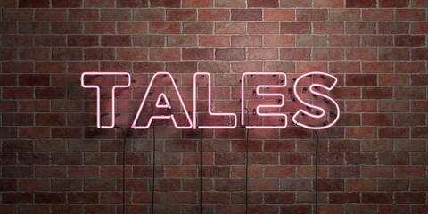 TALES - fluorescent Neon tube Sign on brickwork - Front view - 3D rendered royalty free stock picture. Can be used for online banner ads and direct mailers..