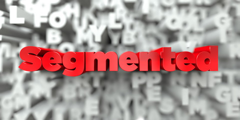 Segmented -  Red text on typography background - 3D rendered royalty free stock image. This image can be used for an online website banner ad or a print postcard.