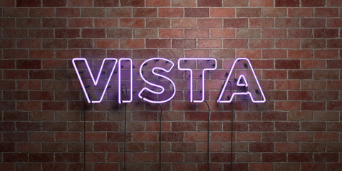 VISTA - fluorescent Neon tube Sign on brickwork - Front view - 3D rendered royalty free stock picture. Can be used for online banner ads and direct mailers..