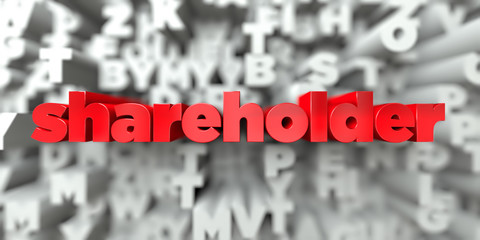 shareholder -  Red text on typography background - 3D rendered royalty free stock image. This image can be used for an online website banner ad or a print postcard.