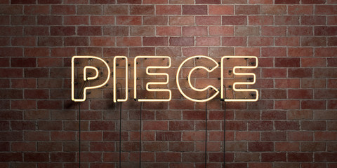 PIECE - fluorescent Neon tube Sign on brickwork - Front view - 3D rendered royalty free stock picture. Can be used for online banner ads and direct mailers..