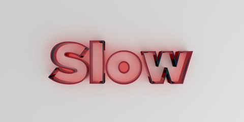 Slow - Red glass text on white background - 3D rendered royalty free stock image.