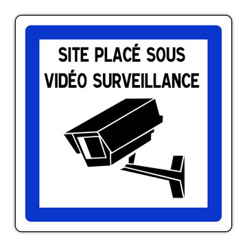 Panneau site sous vi&eacute;do surveillance