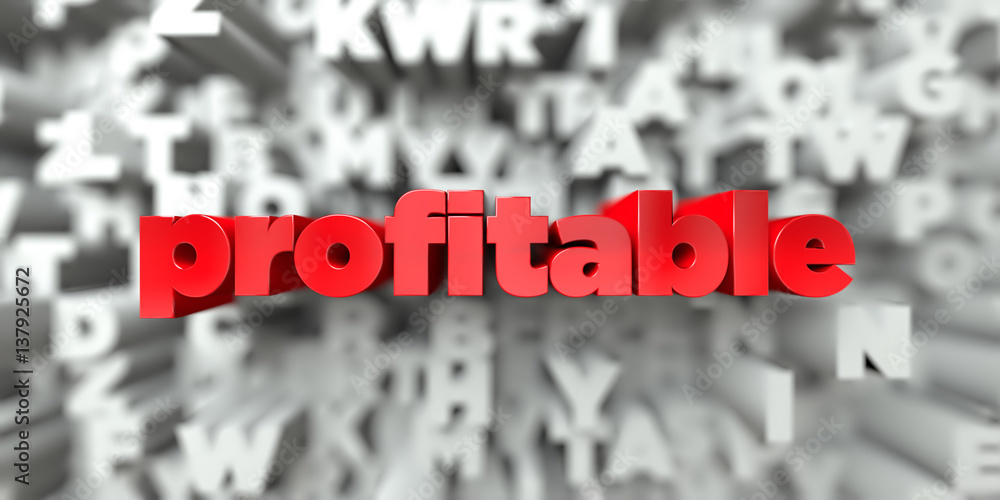 Fototapete profitable - red text on typography background - 3d rendered royalty free stock image. this image ca