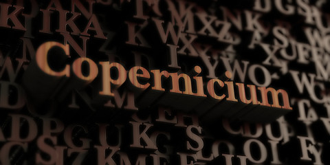 Copernicium - Wooden 3D rendered letters/message.  Can be used for an online banner ad or a print postcard.